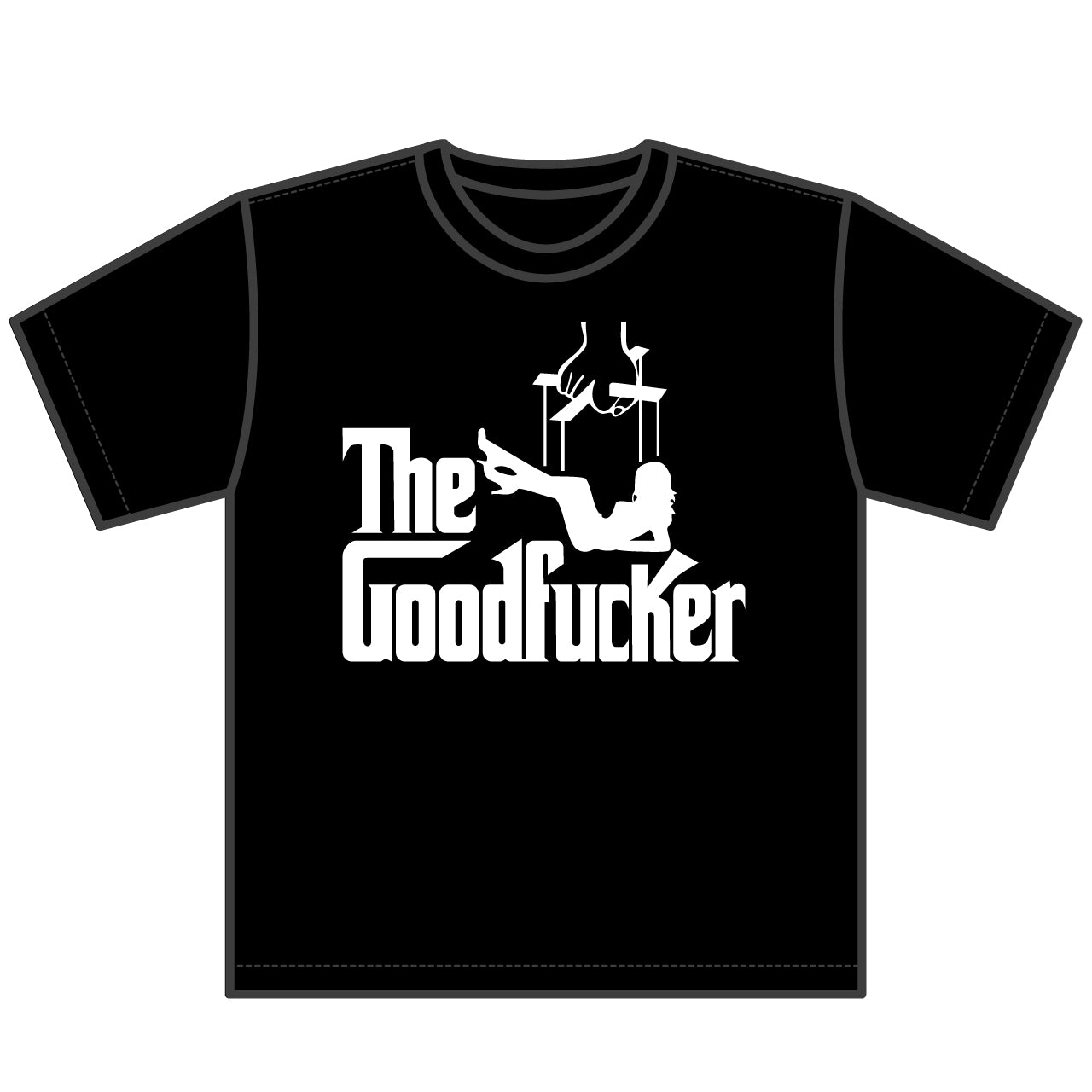 THE GOOD FUCKER Tシャツ 【ご注文から2～4週間前後での発送】